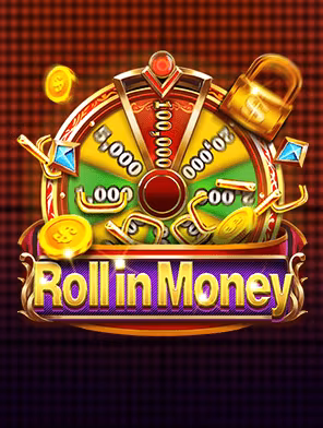 Roll in Money